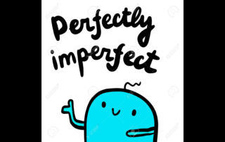 Why Not Be ImPERFECT? | Free Your Mind Initiative
